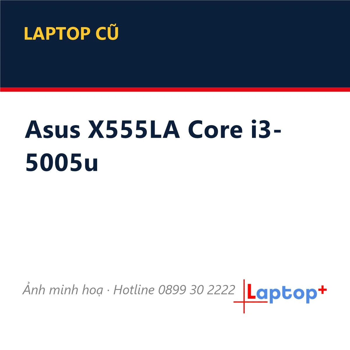 Asus X555LA Core i3-5005u