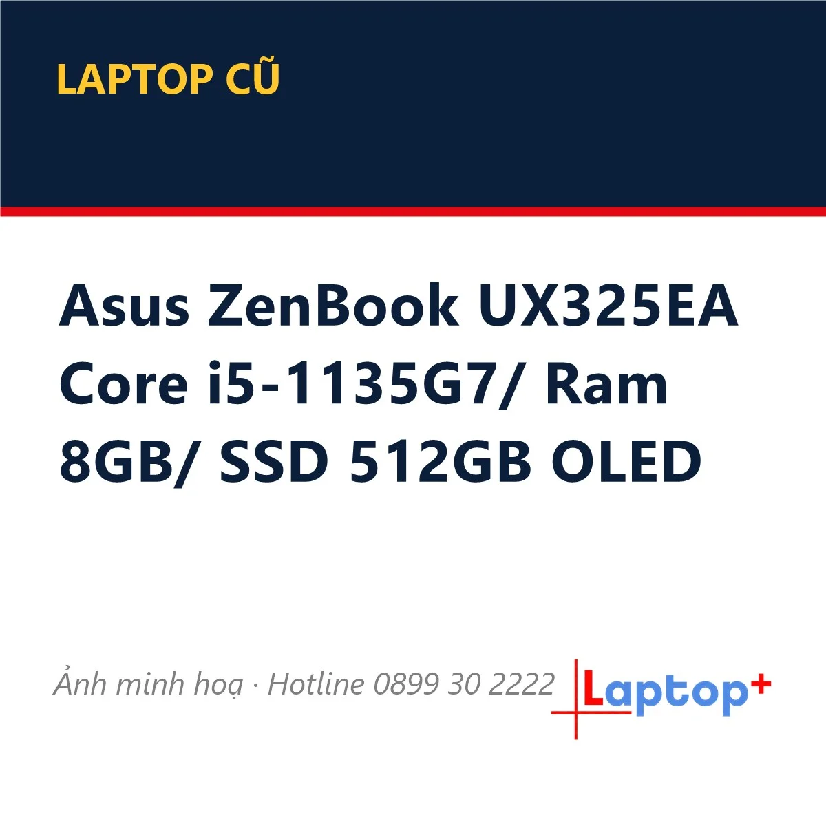 Asus ZenBook UX325EA Core i5-1135G7/ Ram 8GB/ SSD 512GB OLED