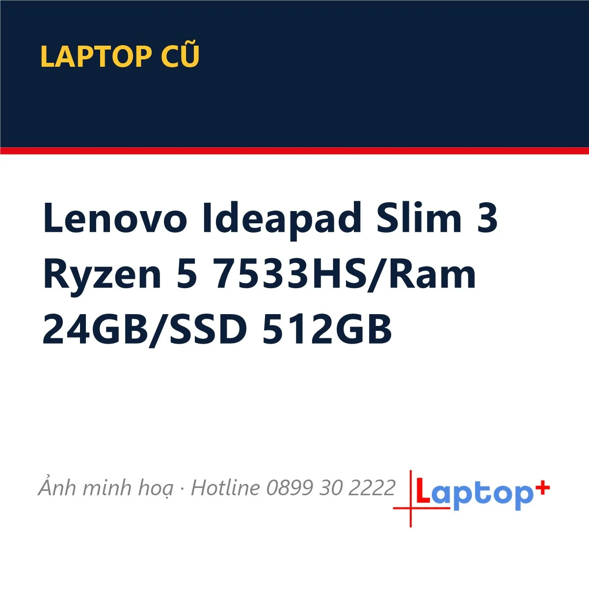 Lenovo Ideapad Slim 3 Ryzen 5 7533HS/Ram 24GB/SSD 512GB