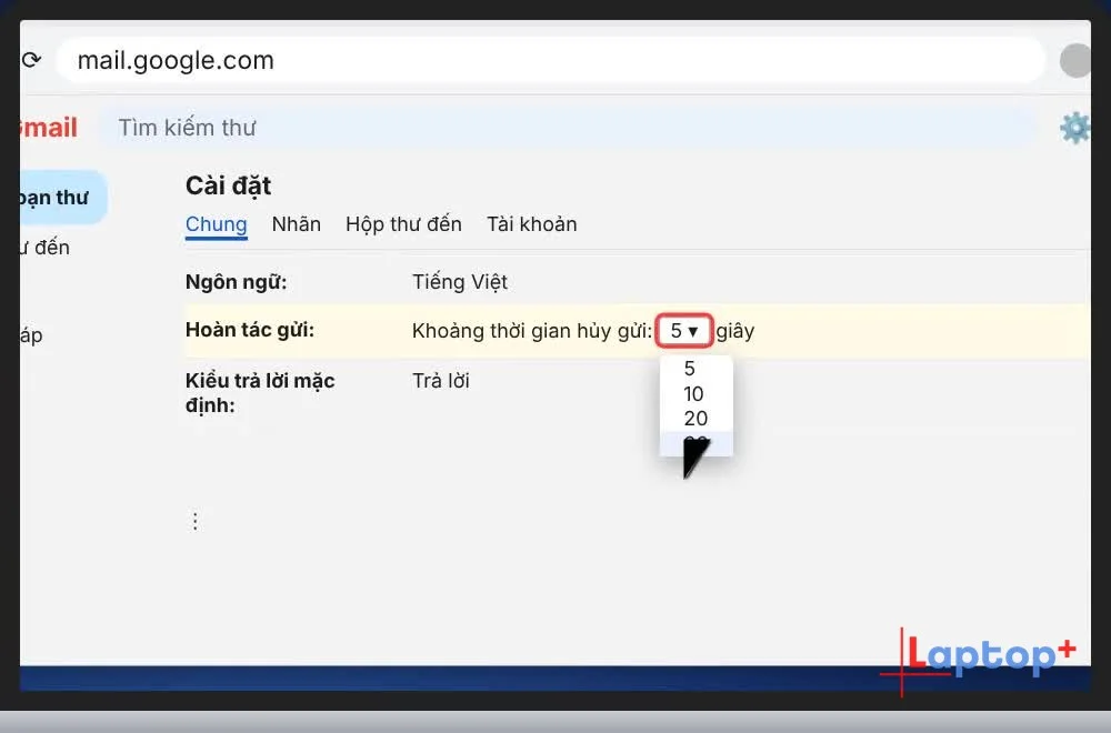 Chọn khoảng thời gian hủy gửi 30 giây trong Gmail